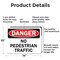 Signmission No Pedestrian Traffic Danger Sign, Aluminum, 14in W x 10in L, 2PK OS-2PACK-DS-A-1014-L-19443 - alternate 8